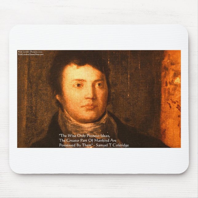 Samuel Cooleridge "Ideas" Wisdom Quote Gifts Mouse Pad (Front)