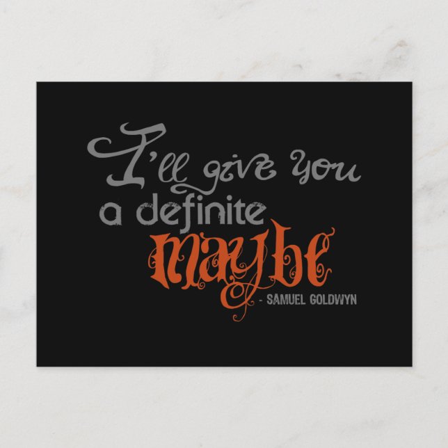 Samuel Goldwyn Definite Maybe Quote Postcard (Front)