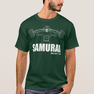 SAMURAI Fitness Beast On Gym Motivation Fitness Sa T-Shirt