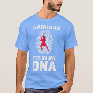 Samurai Is My DNA Samurai Player Coach (2) T-Shirt