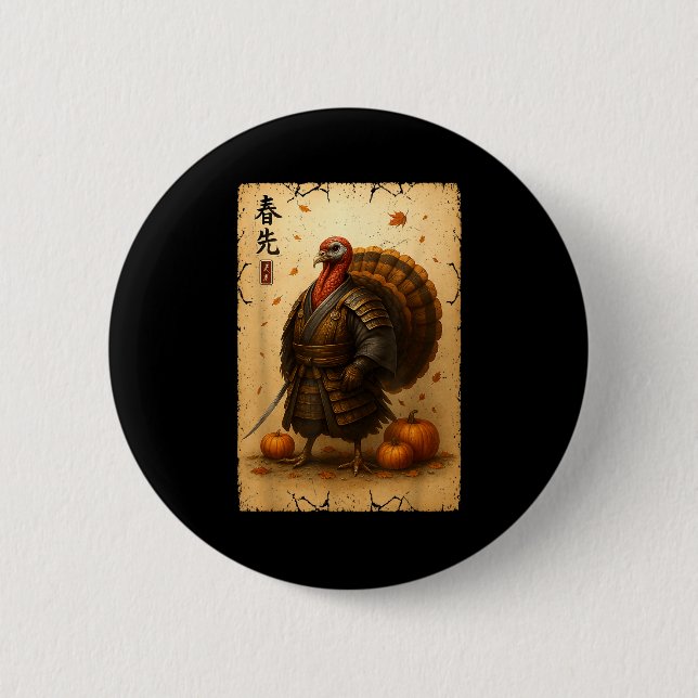 Samurai Turkey Thanksgiving Japanese Warrior Anime Button (Front)