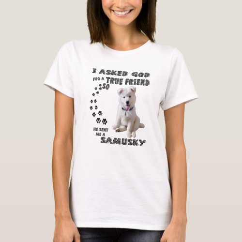 Samusky Quote Mom Dad Costume Cute Samoyed Husky T_Shirt