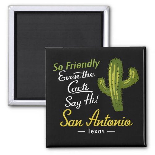 San Antonio Cactus Funny Retro Magnet