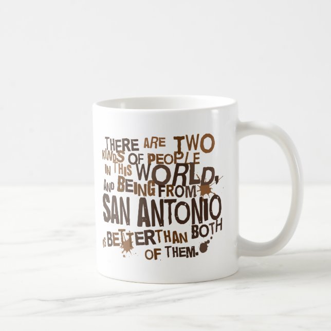 San Antonio (Funny) Gift Coffee Mug (Right)