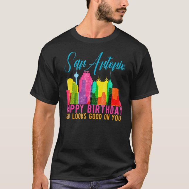 San Antonio Happy Birthday Tricentenial 300 Skylin T-Shirt (Front)