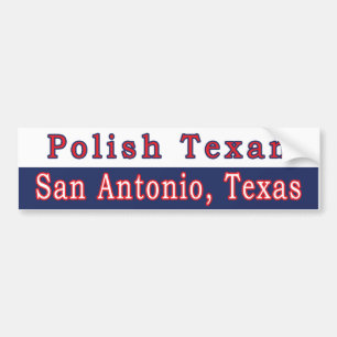 San Antonio Polish Texan Bumper Sticker