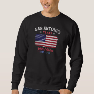 San Antonio Texas est 1718 Design for proud San Sweatshirt
