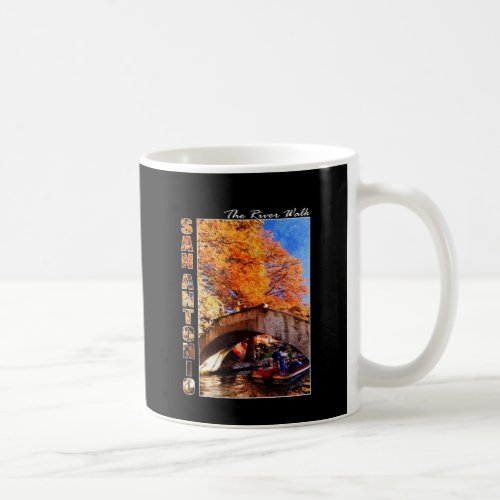 San Antonio Texas  River Walk Bridge Coffee Mug