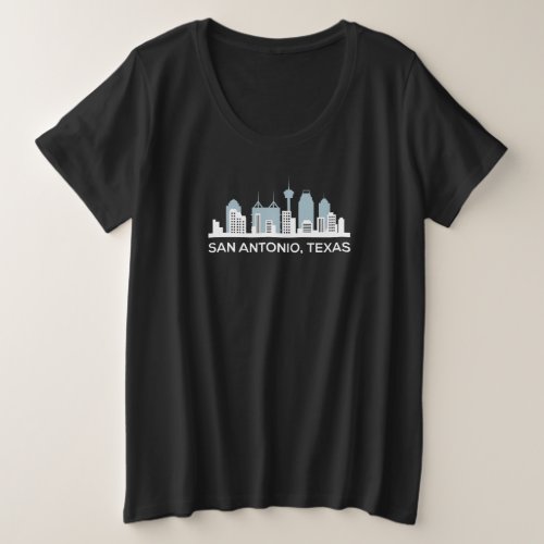 San Antonio Texas Skyline Design for proud San Plus Size T_Shirt