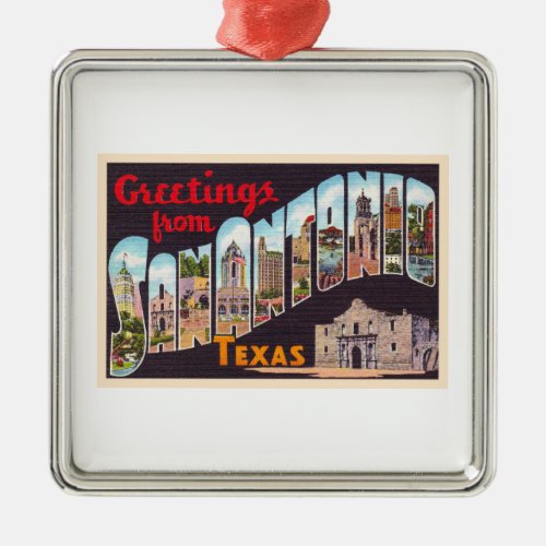 San Antonio Texas TX Vintage Large Letter Postcard Metal Ornament