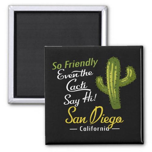 San Diego Cactus Funny Retro Magnet