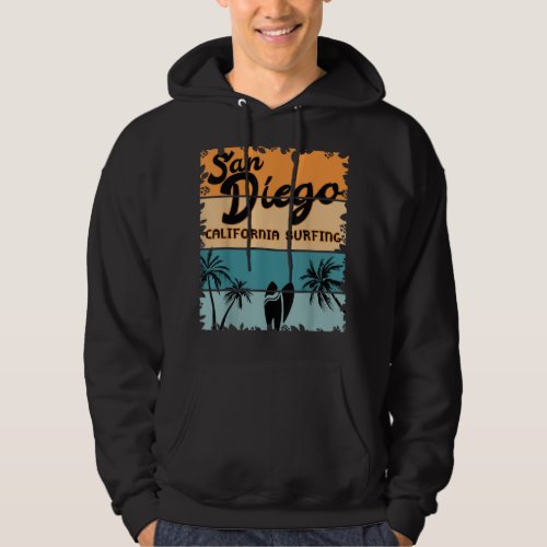 San Diego California Surfing _ Retro Vintage Surfe Hoodie