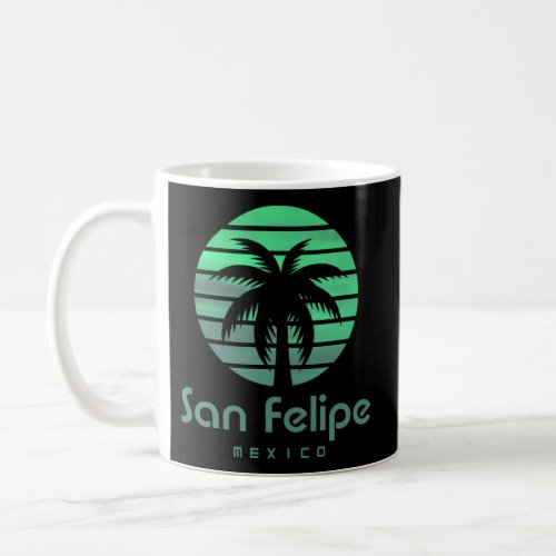 San Felipe Mexico Coffee Mug