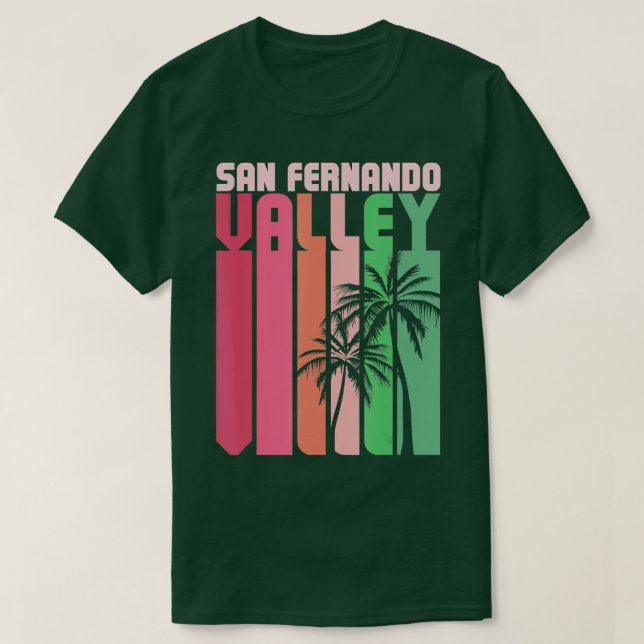 San Fernando Valley SFV California Van Nuys 818 Re T-Shirt (Design Front)