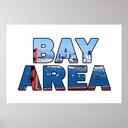 San Francisco Bay Area Poster