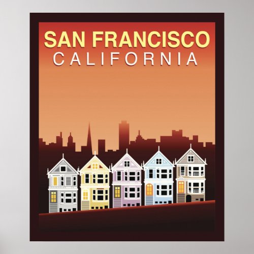 San Francisco CA  The Painted Ladies Poster