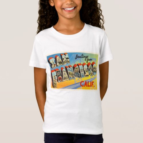 San Francisco California CA Old Travel Souvenir T_Shirt