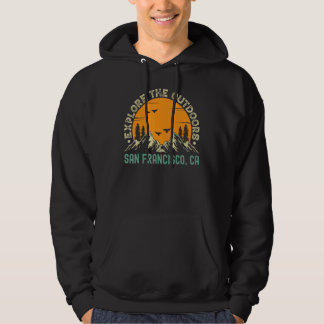 San Francisco California Explore The Outdoors Hoodie