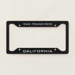 San Francisco California  License Plate Frame<br><div class="desc">San Francisco California License Plate Frame. San Francisco Car Tag Frames. Luxury Black License Plate Frame. Add Your Own Text.</div>