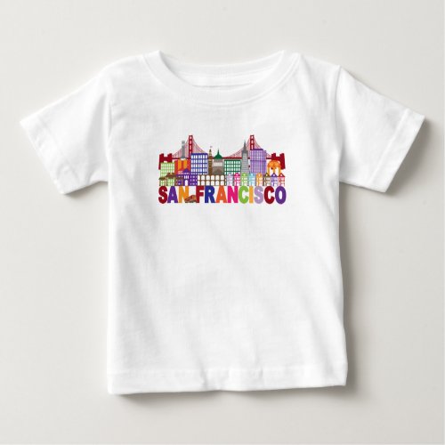 San Francisco California  Typography Design Baby T_Shirt