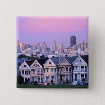 San Francisco  California. View Of Victorian Button by takemeaway at Zazzle