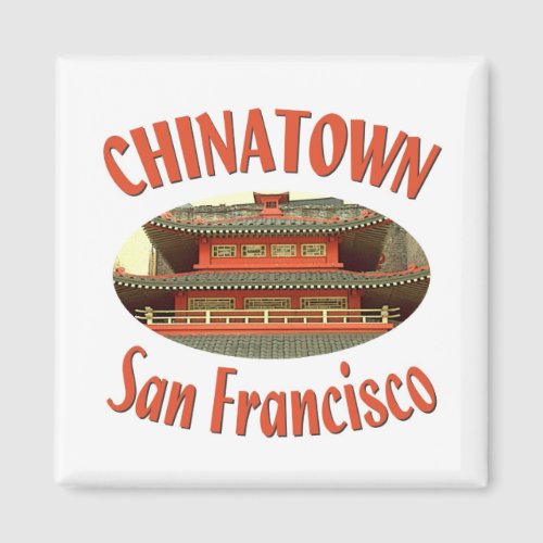 San Francisco Chinatown Magnet