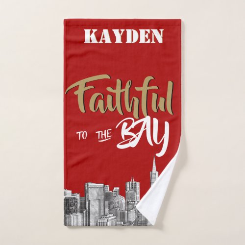 San Francisco Faithful to the BayRed  Gold 49ers Hand Towel