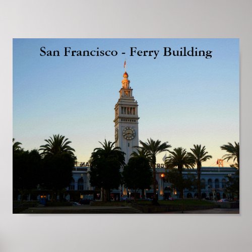 San Francisco Ferry Building 10 Poster