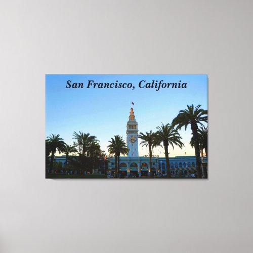 San Francisco Ferry Building 11 Canvas