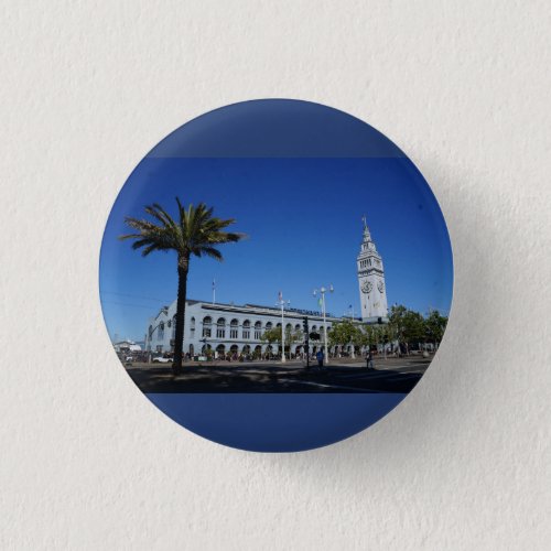 San Francisco Ferry Building 2 Pinback Button