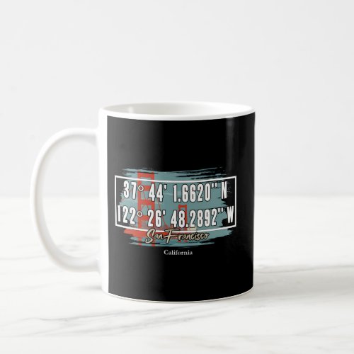 San Francisco Latitude Longitude Gps Coordinates Coffee Mug