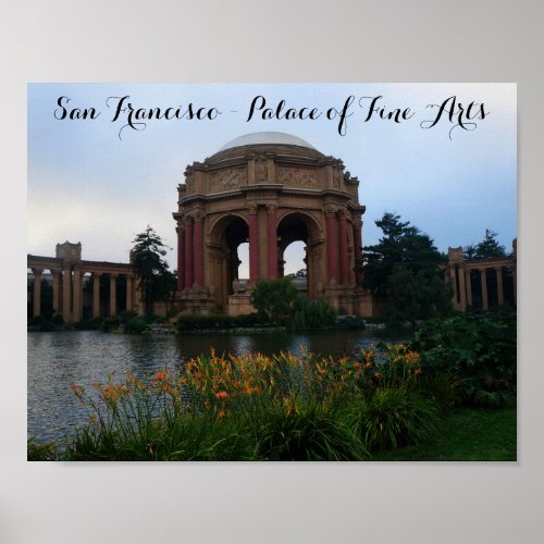 San Francisco Palace of Fine Arts 6 Poster