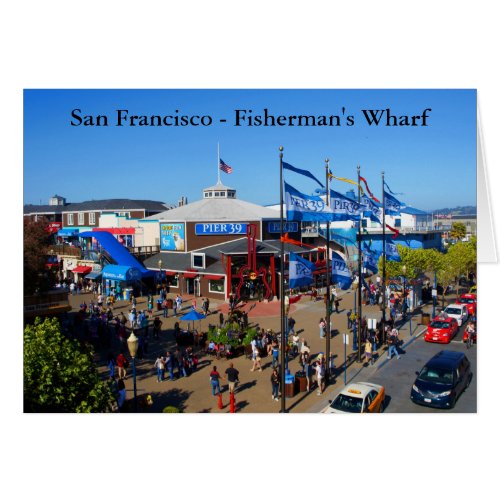 San Francisco Pier 39 12_2 Card