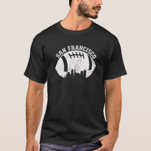 San Francisco Skyline Football Fan San Francisco F T-Shirt