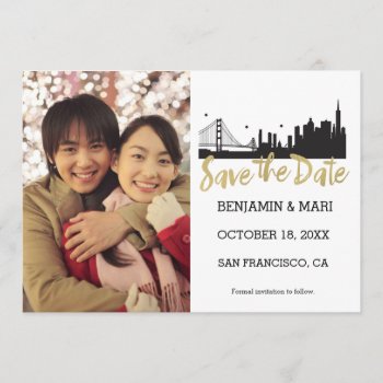 San Francisco Skyline Gold Script Save The Date by tobegreetings at Zazzle