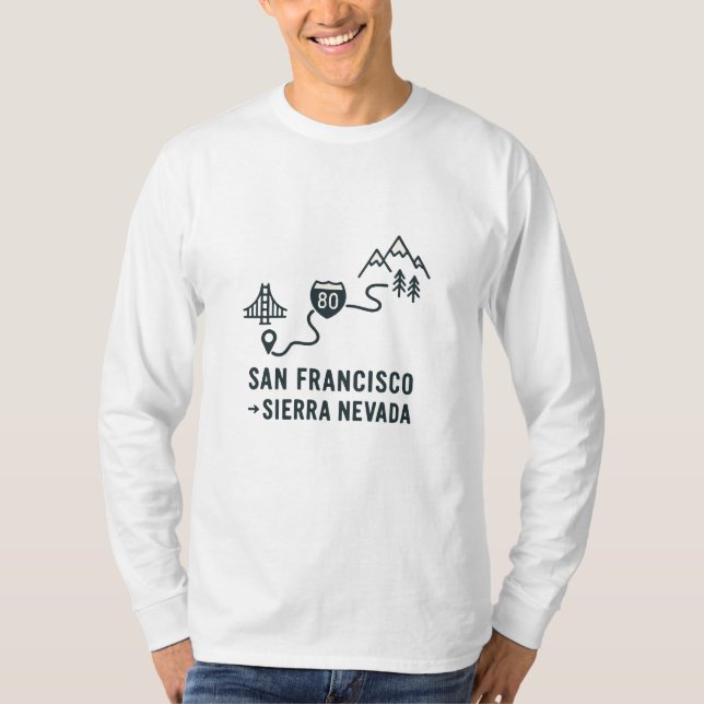 San Francisco to Sierra Nevada Route Design  T-Shirt (Front)