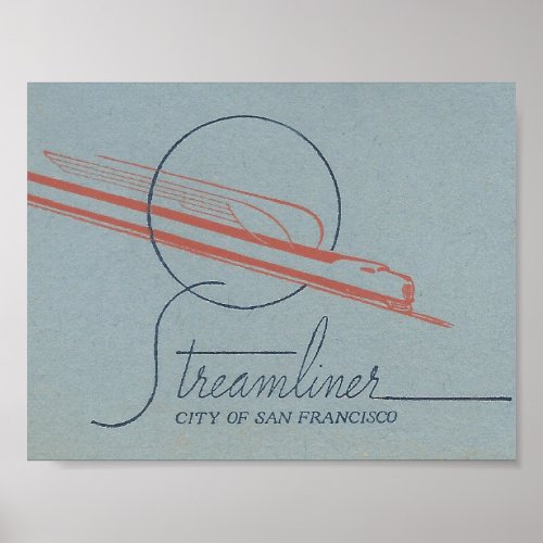 San Francisco Travel STREAMLINER train Poster