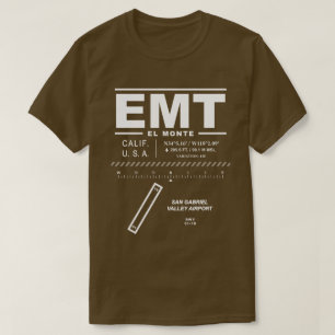 San Gabriel Valley Airport EMT T-Shirt