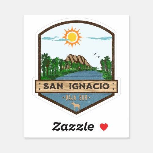San Ignacio Baja California Sur Mexico Sticker