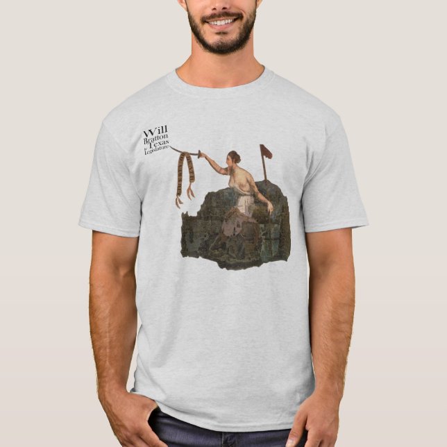 San Jacinto Flag, Will Bratton for Legislature T-Shirt (Front)