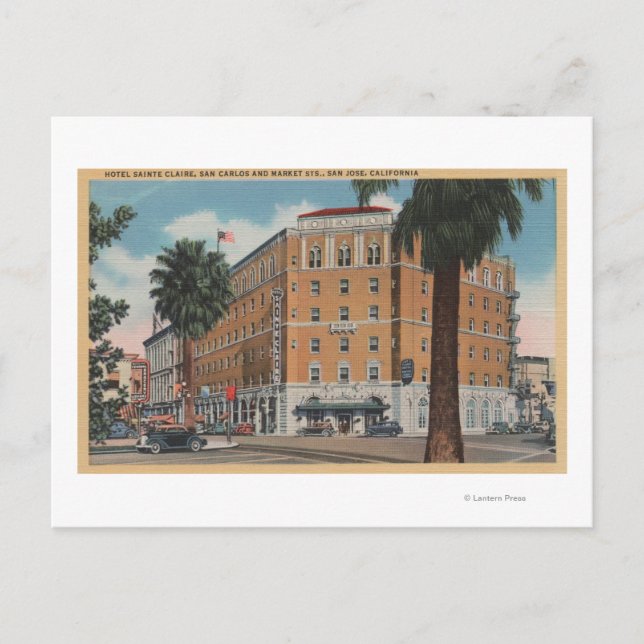 San Jose, CA - Hotel Sainte Claire Postcard (Front)
