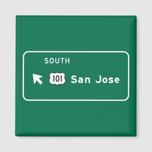 San Jose CA Road Sign Magnet