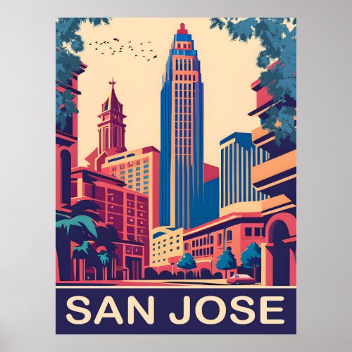 San Jose  California Travel Poster