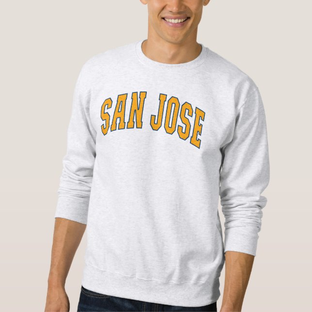 San Jose California Varsity College Style Sweatshirt (Front)