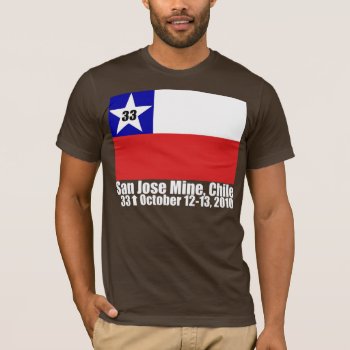San Jose Mine  Chile Miner Rescue - T-shirt by Megatudes at Zazzle