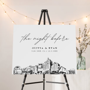 San Jose Rehearsal Dinner The Night Before Sign