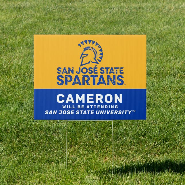 San Jose State | Graduate Will Be Attending Sign (Insitu)