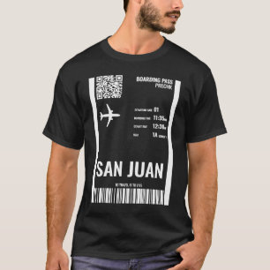 San Juan Puerto Rico Boarding Pass Airline Ticket T-Shirt