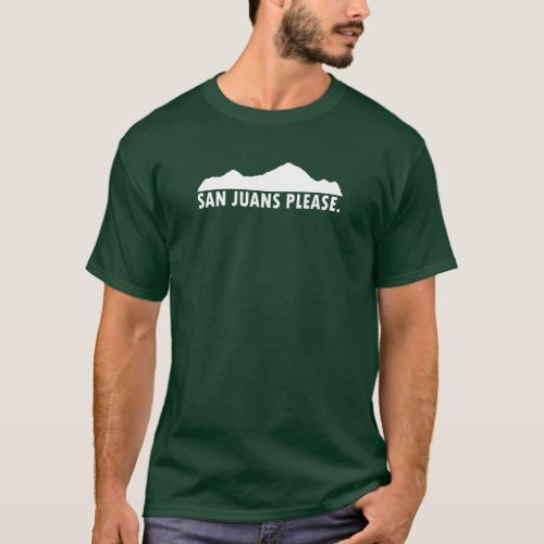 San Juans Please T_Shirt