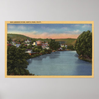 San Lorenzo River View of City Poster